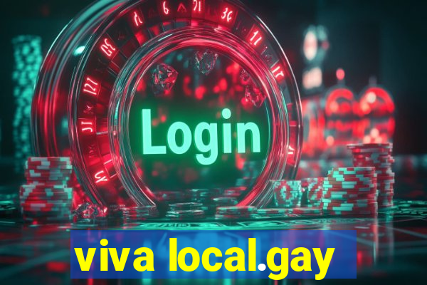 viva local.gay